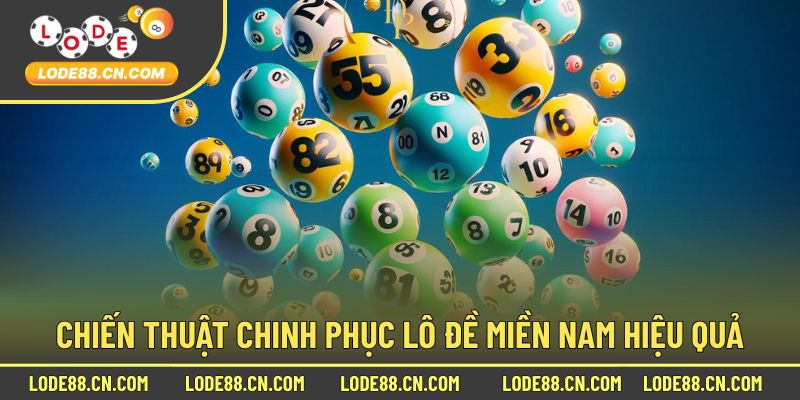 Chiến Thuật Hiệu Quả Trong Từng Ván Chơi Lô Miền Nam