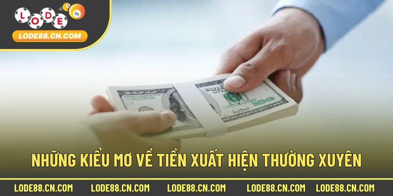 Những kiểu mơ về tiền xuất hiện thường xuyên