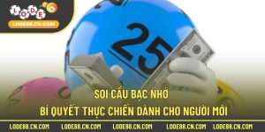 Soi cầu bạc nhớ